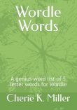 Wordle Words: A genius word...